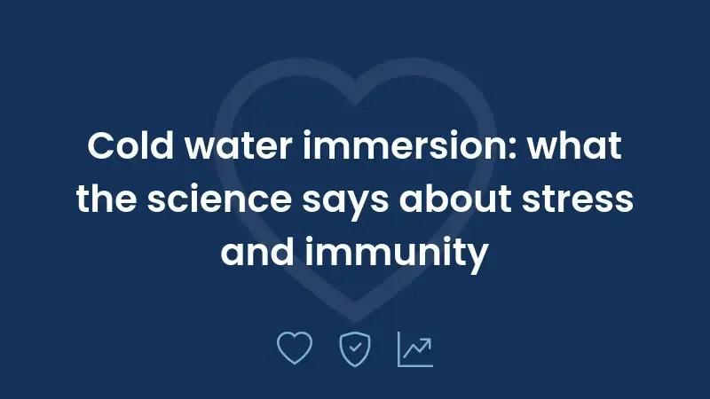 Cold water immersion: what the science says about stress and immunity