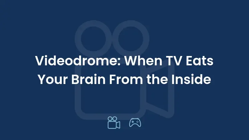 Videodrome: Quando a TV Consome Seu Cérebro por Dentro