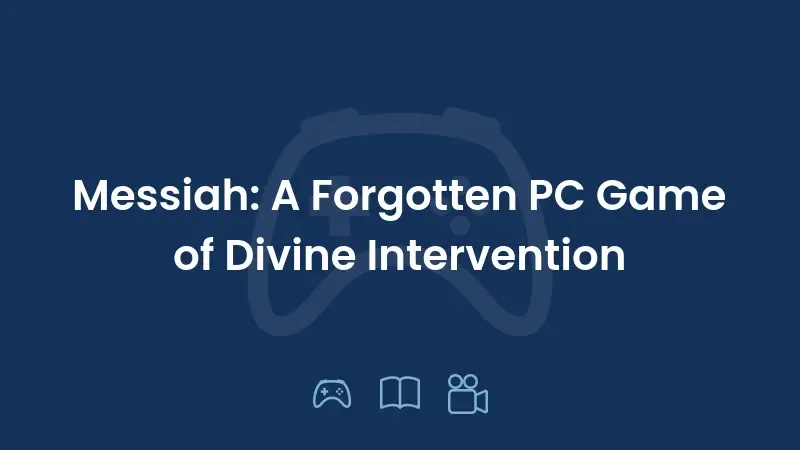 Messiah: A Forgotten PC Game of Divine Intervention